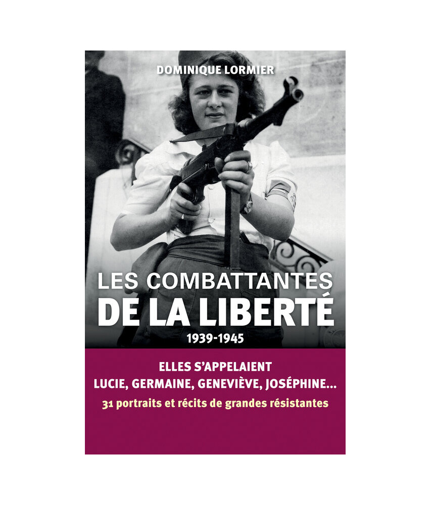 Les combattantes de la liberté