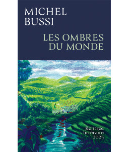 Les Ombres du monde