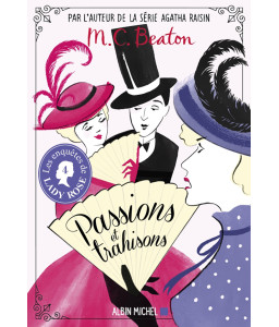 Passions et trahisons