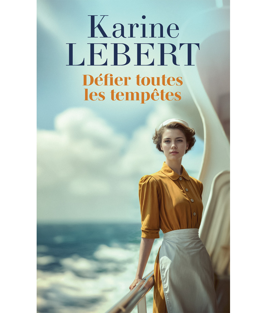 Défier toutes les tempêtes