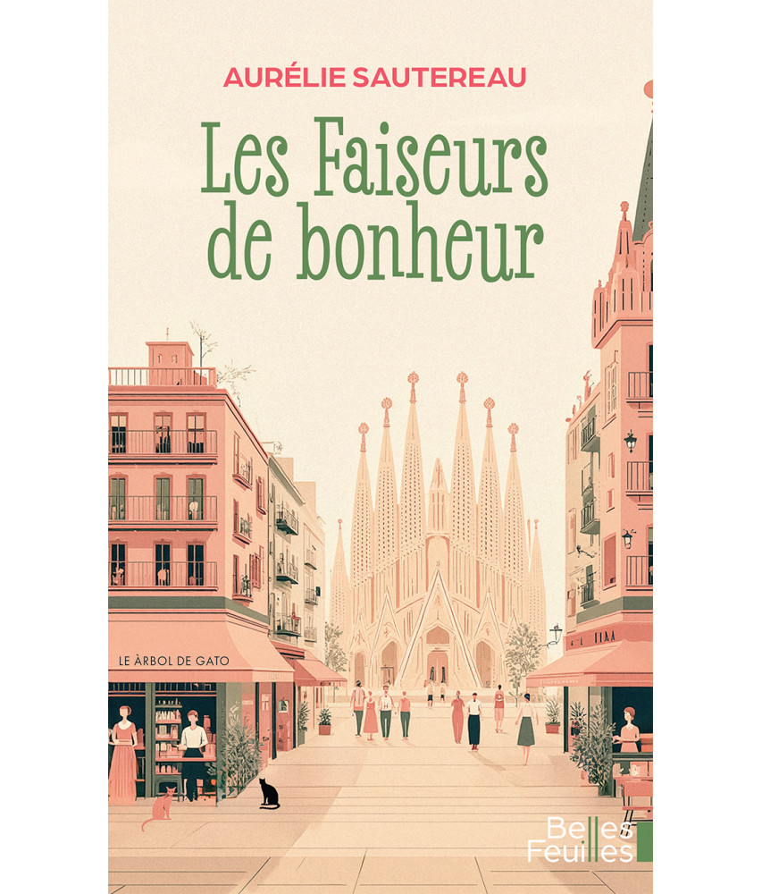 Les faiseurs de bonheur