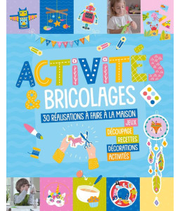 Activités & bricolages