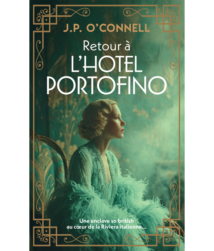 Retour à l'hôtel Portofino