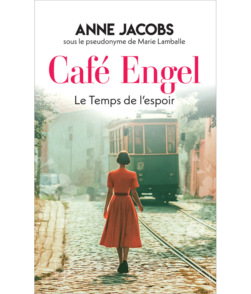 Café Engel - Tome 3 - Le Temps de l'espoir