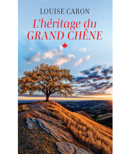 L'héritage du grand chêne