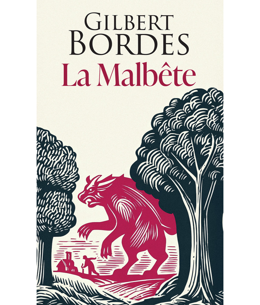 La Malbête