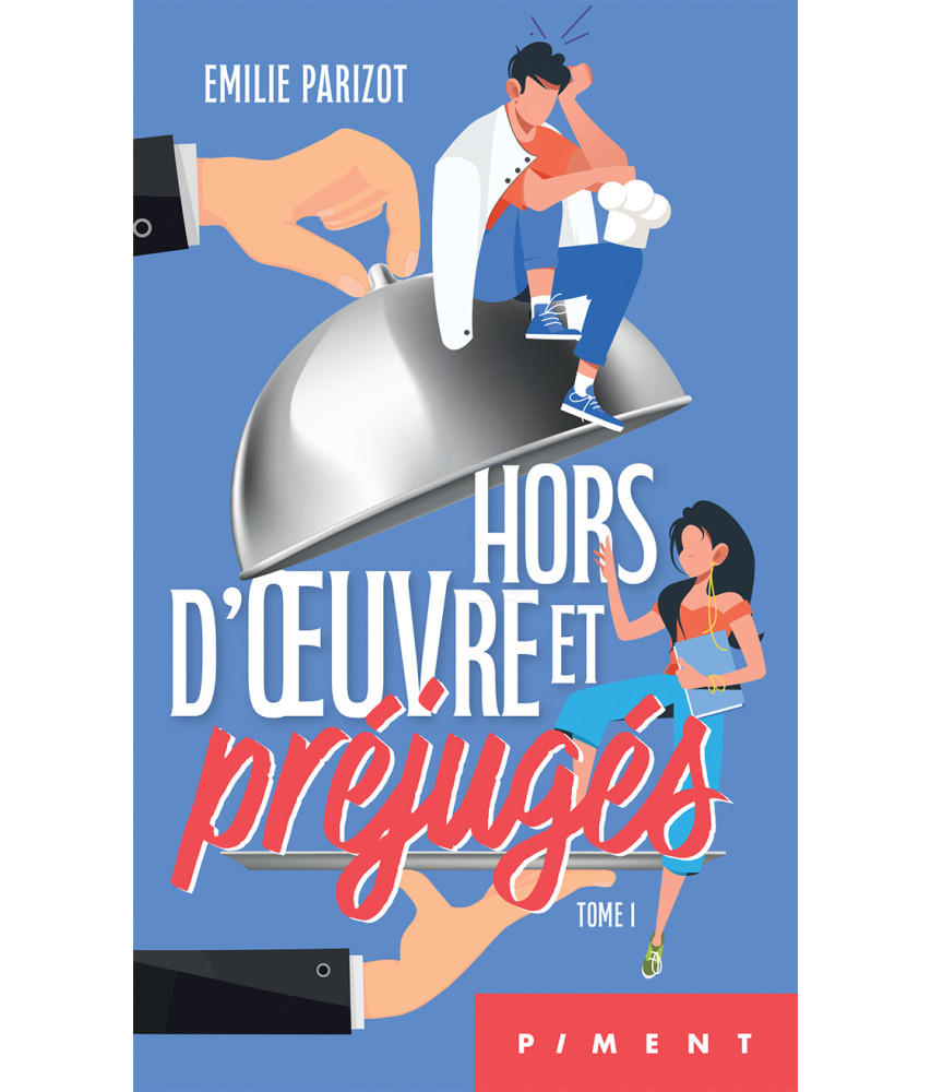 Hors-D'œuvre et préjugés - Tome 1