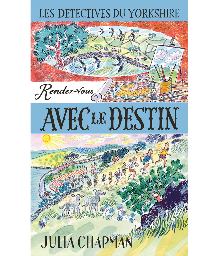 Les Détectives du Yorkshire - Tome 10 - Rendez-vous avec le destin