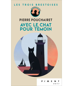 Les Trois Brestoises - Tome 4 - Avec le chat pour témoin