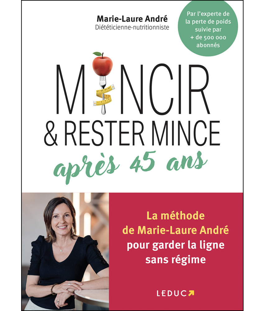 Mincir et rester mince après 45 ans