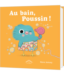 Au bain, poussin !