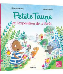 Petite Taupe et l'exposition des forêts, Azuro a disparu