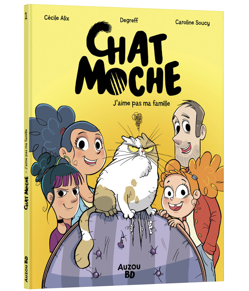 Chat moche, j'aime pas ma famille