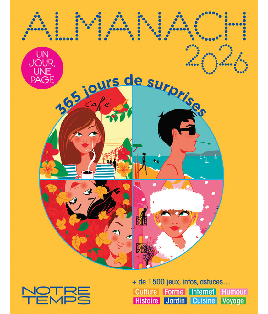 Almanach Notre Temps 2026