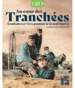 Au cœur des tranchées
