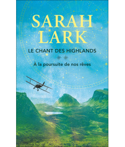 Le Chant des Highlands Tome 2