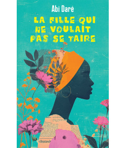 La fille qui ne voulait pas se taire