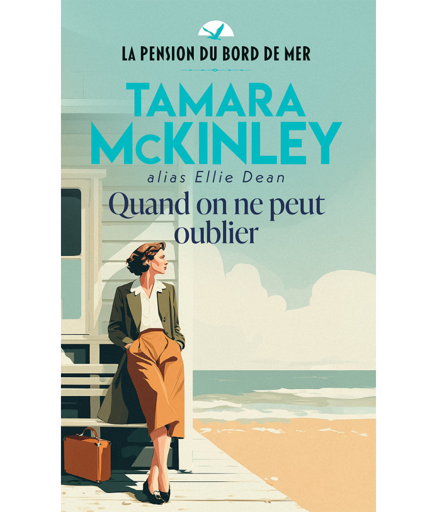 La pension du bord de mer - Tome 5 - Quand on ne peut oublier