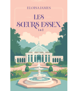Les sœurs Essex - 1 & 2