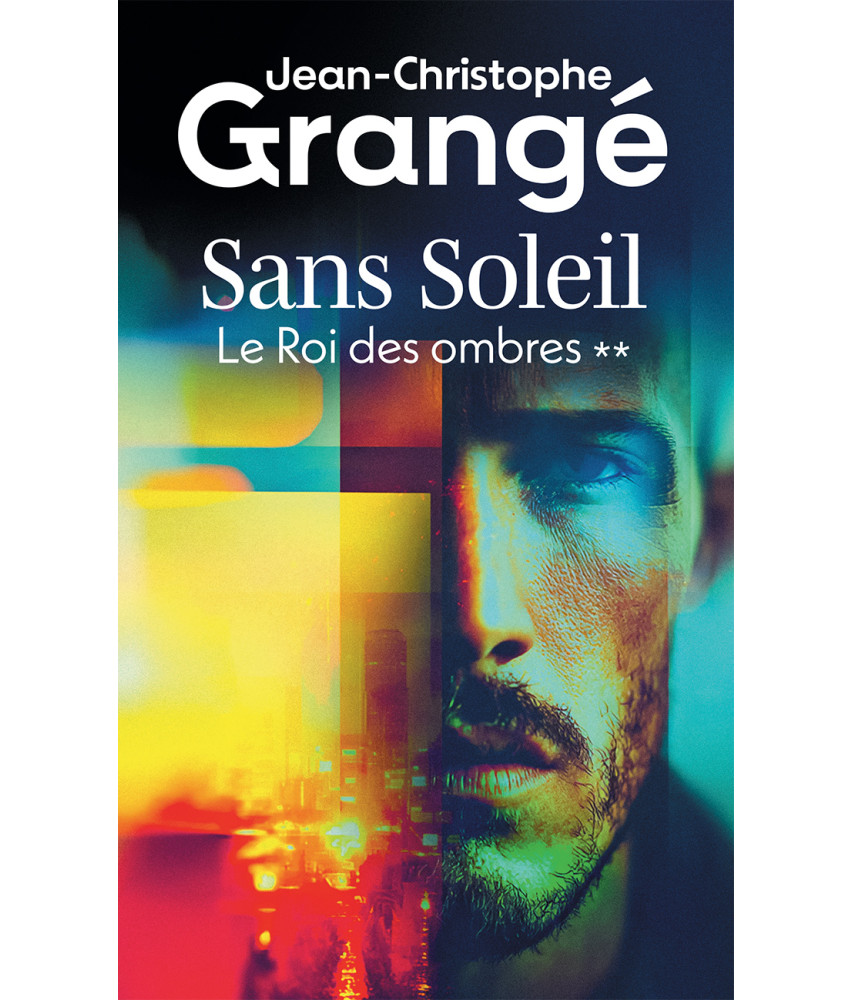 Sans Soleil - Le Roi des ombres **