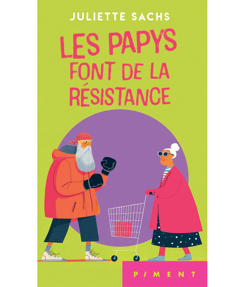 Les papys font de la résistance