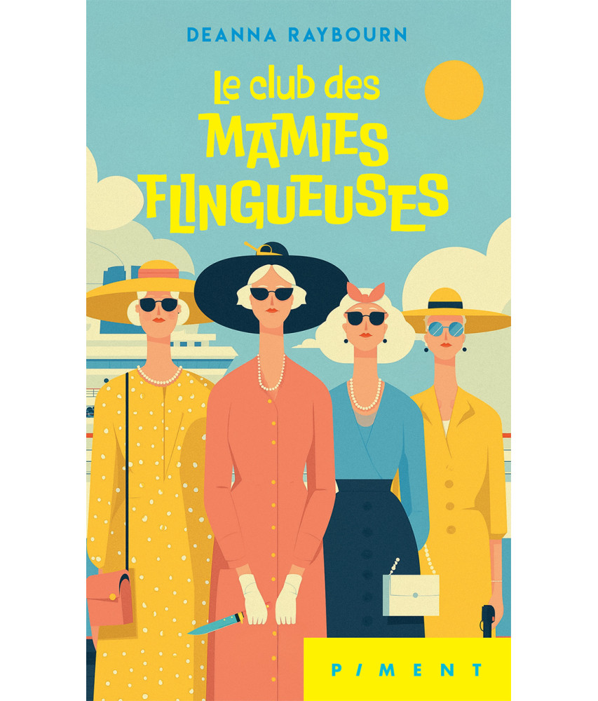 Le club des mamies flingueuses