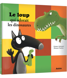 Le loup qui adorait les dinosaures