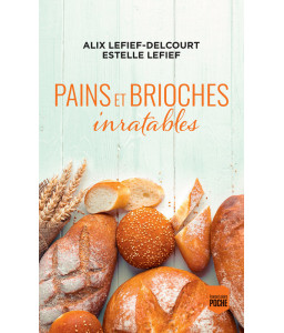 Pains et brioches inratables