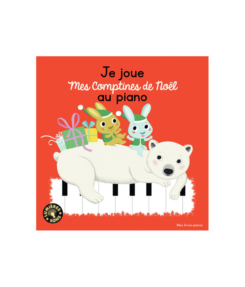 Je joue mes comptines de Noël au piano