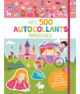 Mes 500 autocollants - Princesses