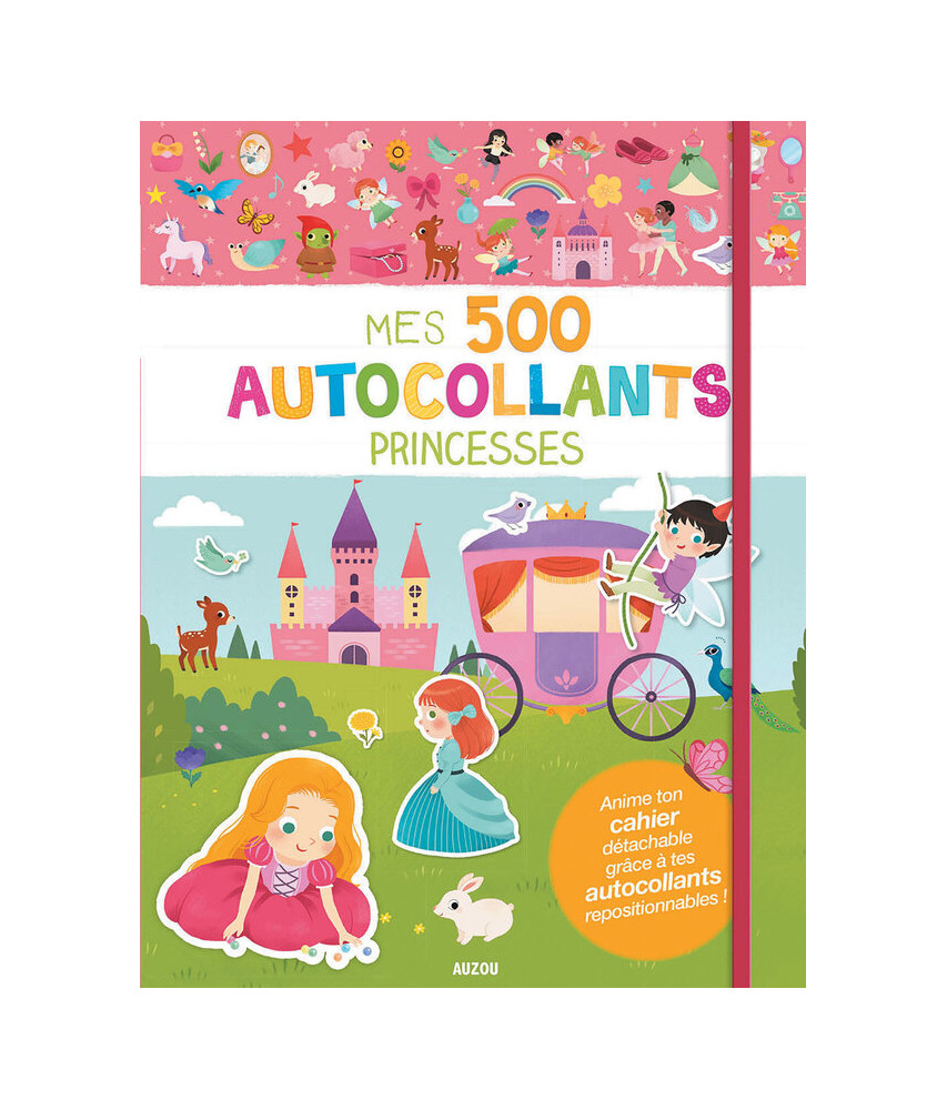 Mes 500 autocollants - Princesses Mes 500 autocollants - Princesses