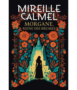 Morgane, reine des brumes