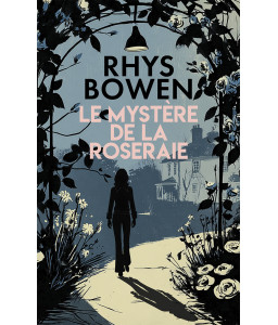 Le Mystère de la roseraie