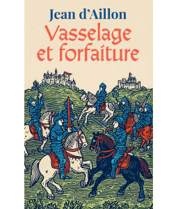 Vasselage et forfaiture
