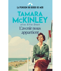 La Pension du bord de mer - Tome 6 - L'avenir nous appartient