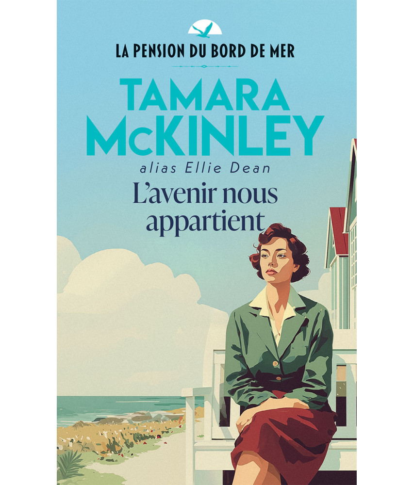 La Pension du bord de mer - Tome 6 - L'avenir nous appartient