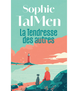La Tendresse des autres