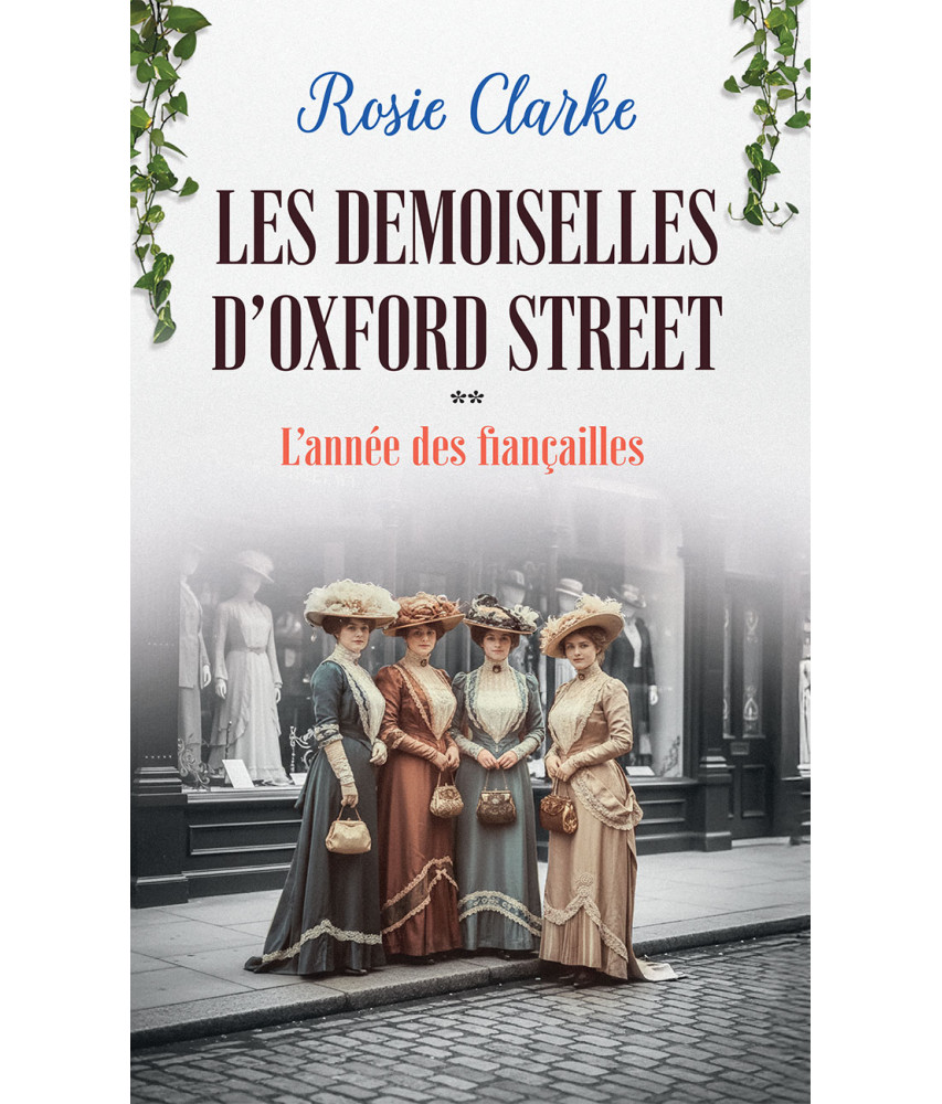 Les Demoiselles d'Oxford street - Tome 2