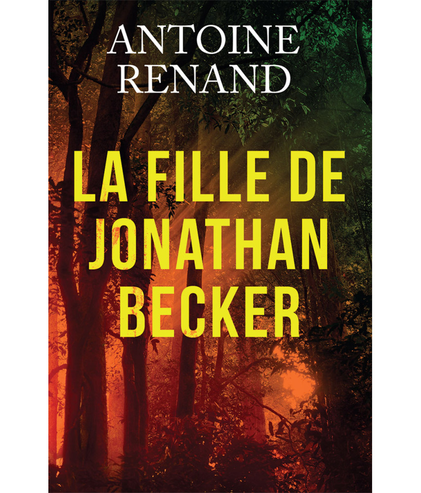 La Fille de  Jonathan Becker