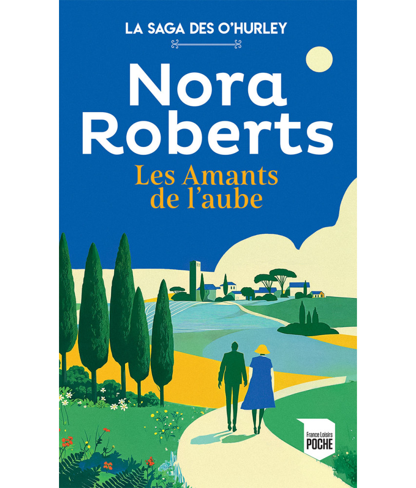 La Saga des O'Hurley - Tome 2 - Les Amants de l'aube