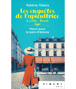 Les enquêtes de l'apicultrice T8 - Merci pour le pain d'épices