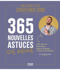 365 nouvelles astuces de génie