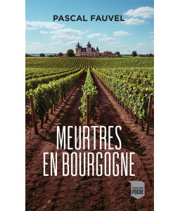Meurtres en Bourgogne