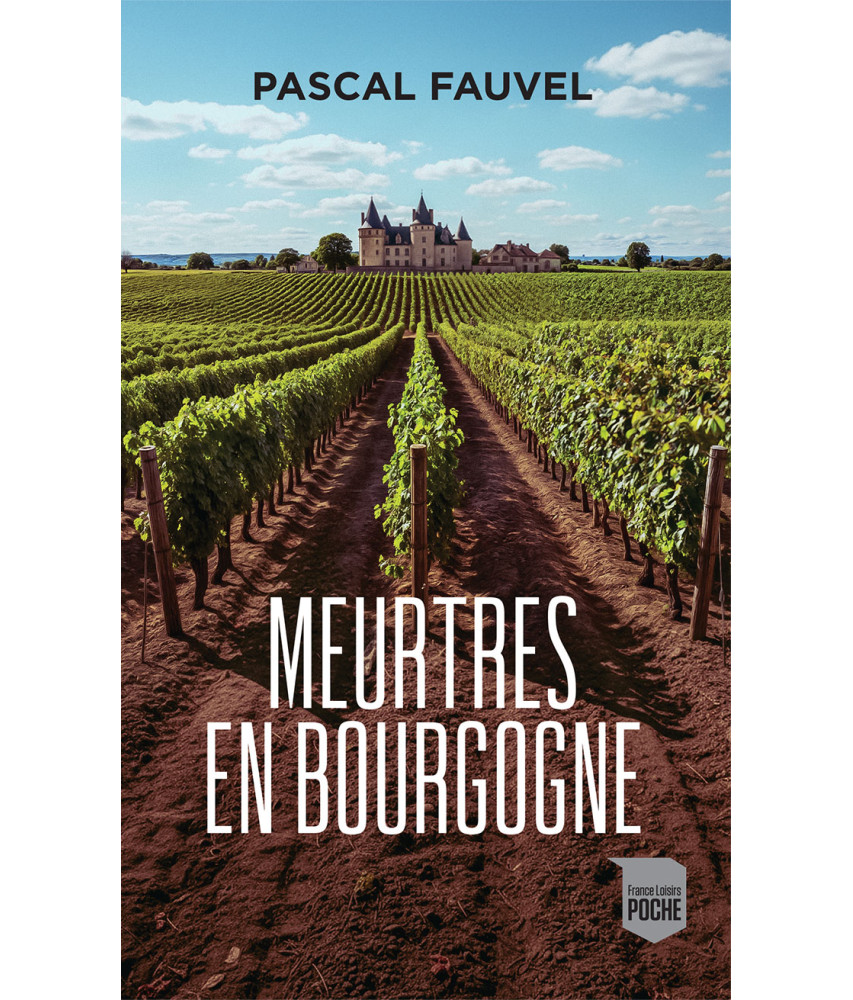 Meurtres en Bourgogne