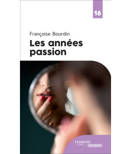 Les années passion