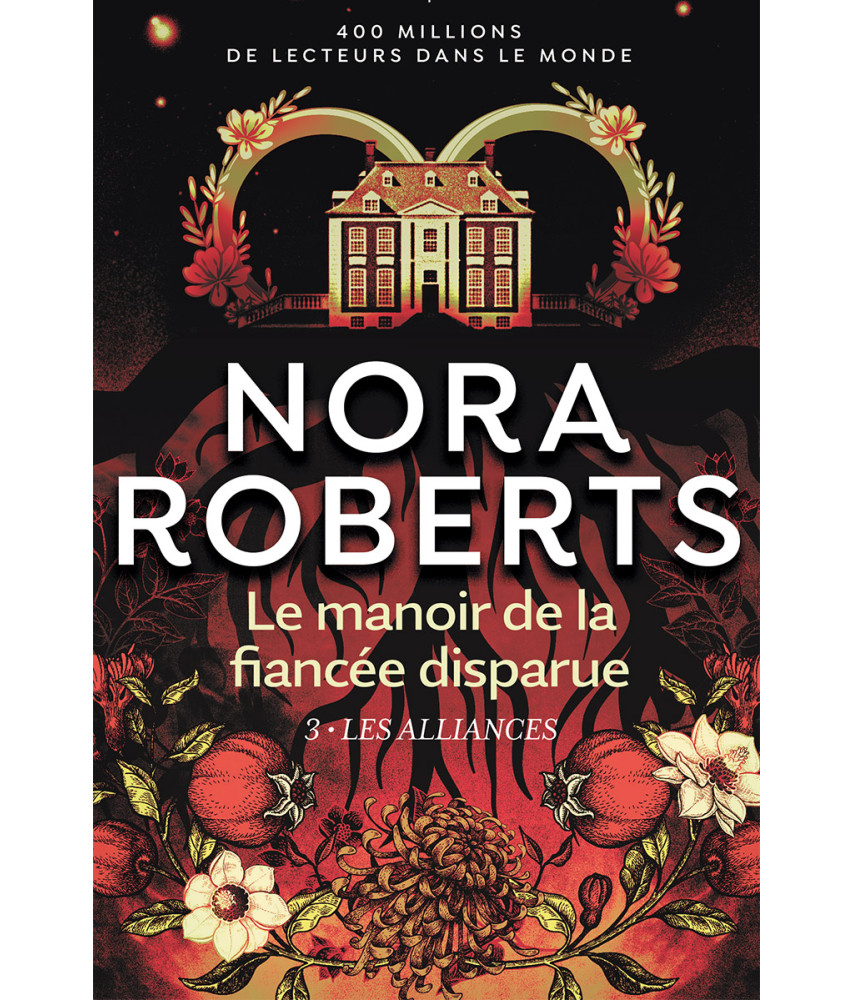 Le manoir de la fiancée disparue - Tome 3 - Les alliances