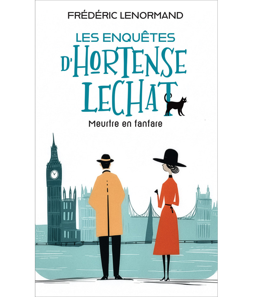 Les enquêtes d'Hortense Lechat - Tome 2