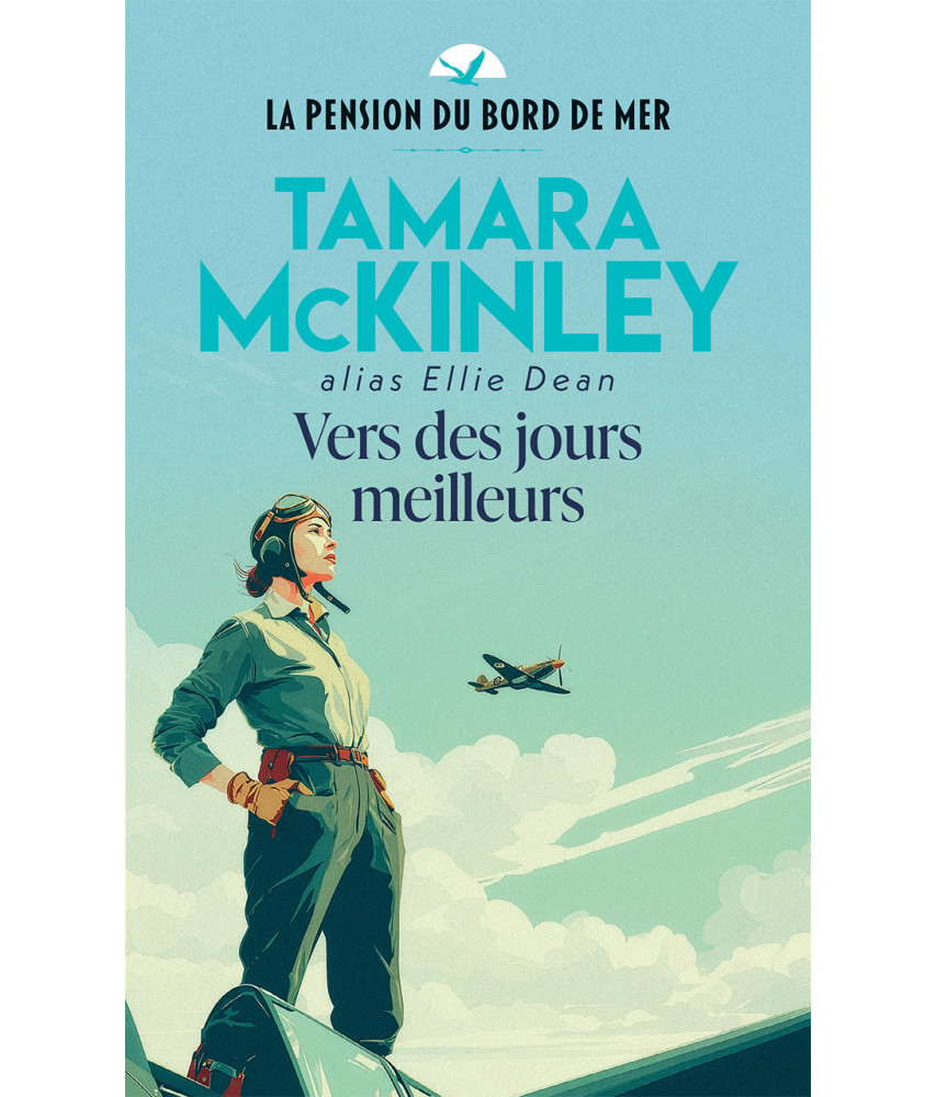 La pension du bord de mer - Tome 7 - Vers des jours meilleurs