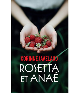 Rosetta et Anaé