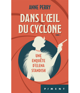 Une enquête d'Elena Standish - Tome 1 - Dans l'œil du cyclone